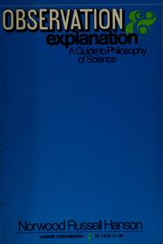 Cover of: Observation and explanation: a guide to philosophy of science.