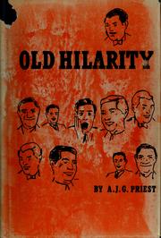 Cover of: Old hilarity by A. J. G. Priest