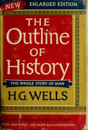 The Outline of History by H. G. Wells