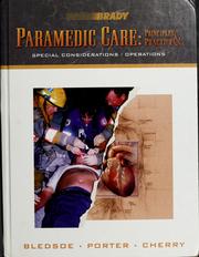 Cover of: Paramedic care: principles and practice