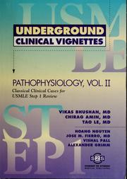 Cover of: Pathophysiology (Bhushan Underground Clinical Vignettes) by Bhushan