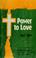 Cover of: Power to love