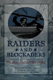 Cover of: Raiders and Blockaders: The American Civil War Afloat