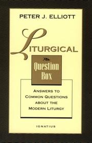 Cover of: Liturgical question box by Peter J. Elliott