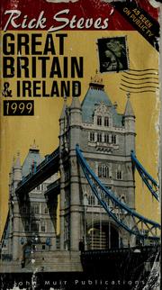 Cover of: Rick Steves' Great Britain & Ireland, 1999 by Rick Steves