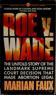 Roe v. Wade by Marian Faux, Marion Faux