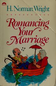 Cover of: Romancing your marriage