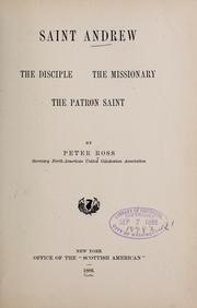 Cover of: Saint Andrew: the disciple, the missionary, the patron saint