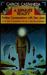 Cover of: A separate reality: further conversations with don Juan