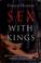 Cover of: Sex with kings