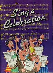 Cover of: Sing a celebration