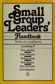 Cover of: Small group leader's handbook