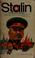 Cover of: Stalin; the history of a dictator