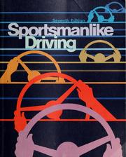 Cover of: Sportsmanlike driving by American Automobile Association, American Automobile Association