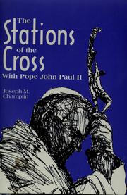 Cover of: The stations of the Cross with Pope John Paul II