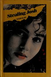 Cover of: Stealing Josh by Susan Blake