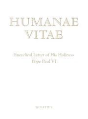 Cover of: Humanae Vitae: Encyclical Letter of His Holiness Paul VI