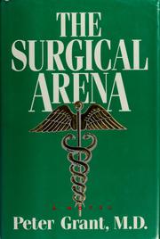 Cover of: The Surgical Arena: A Novel