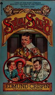 Cover of: Swan Song (Gervase Fen #4) by Edmund Crispin
