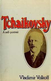 Cover of: Tchaikovsky: a self-portrait
