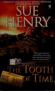 Cover of: The tooth of time by Henry, Sue