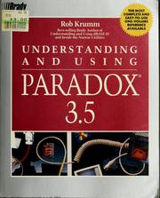 Cover of: Understanding and using Paradox 3.5 by Rob Krumm
