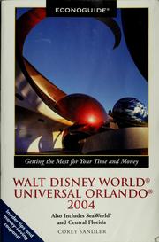 Cover of: Walt Disney World, Universal Orlando 2004: also includes SeaWorld and central Florida