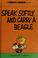 Cover of: Speak Softly, and Carry a Beagle