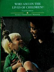 Cover of: Who am I in the lives of children? by Stephanie Feeney