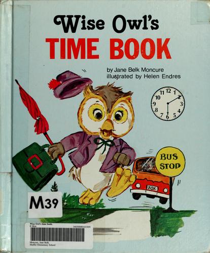 Wise Owl's time book by Jane Belk Moncure