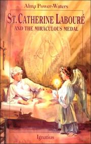Cover of: Saint Catherine Labouré and the miraculous medal by Alma Power-Waters