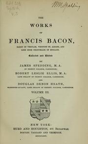 Cover of: The works of Francis Bacon by Francis Bacon