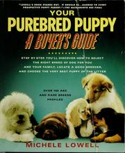 Cover of: Your purebred puppy: a buyer's guide