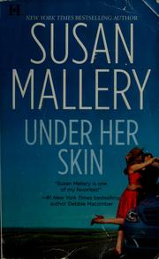 Cover of: Under her skin by Susan Mallery.