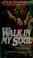 Cover of: Walk in my soul.