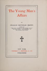 Cover of: The young man's affairs by Charles Reynolds Brown