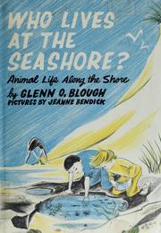 Cover of: Who lives at the seashore? by Glenn Orlando Blough