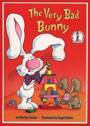 Cover of: The very bad bunny by Marilyn Sadler