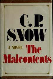 Cover of: The malcontents by C. P. Snow
