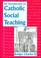 Cover of: An Introduction to Catholic Social Teaching