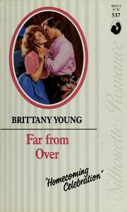 Cover of: Far From Over by Brittany Young, Brittany Young