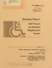 Cover of: 1987 forum on disabled employment issues | Montana. Governor