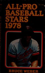Cover of: All-pro baseball stars 1978 by Bruce Weber