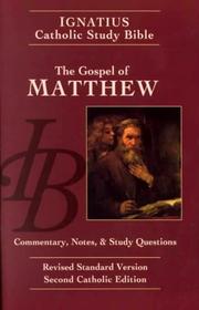 Cover of: The Gospel of Matthew: Commentary, Notes and Study Questions