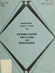 Cover of: Montana State plan for rehabilitation facilities and workshops