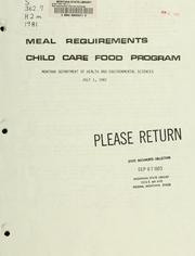 Cover of: Meal requirements, child care food program | Montana. Dept. of Health and Environmental Sciences