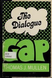 Cover of: The dialogue gap