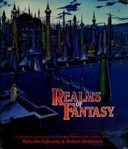 Realms of fantasy by Malcolm Edwards, Robert Holdstock