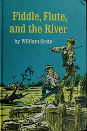 Cover of: Fiddle, flute, and the river.