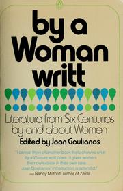 Cover of: By a woman writt by Joan Susan Goulianos